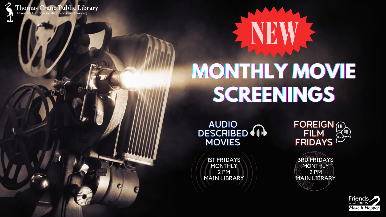 More Movie Matinees at the Main Library!