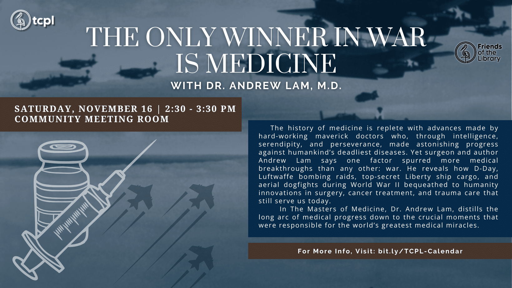The Only Winner in War is Medicine