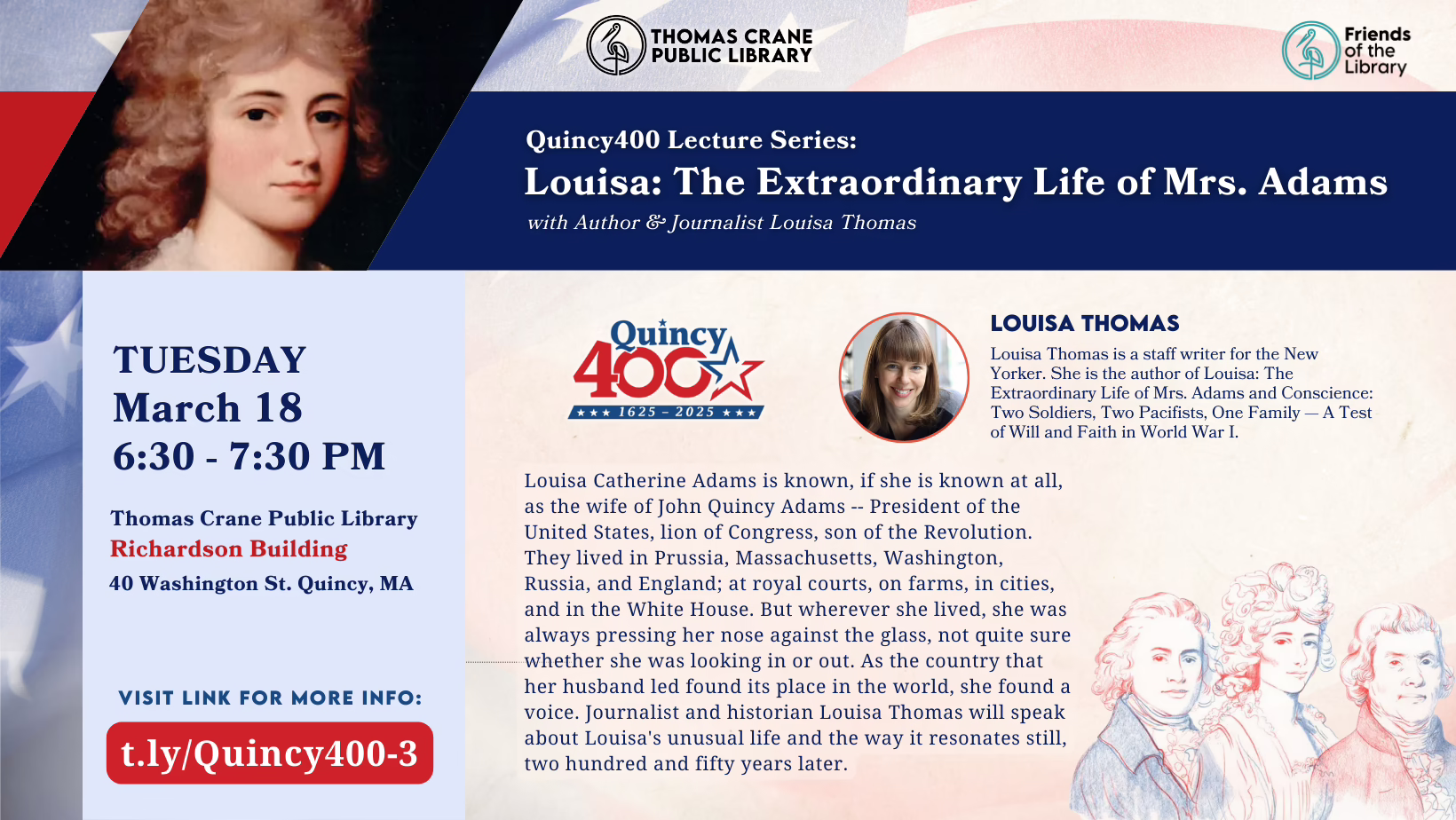 Quincy 400: “Louisa: The Extraordinary Life of Mrs. Adams”