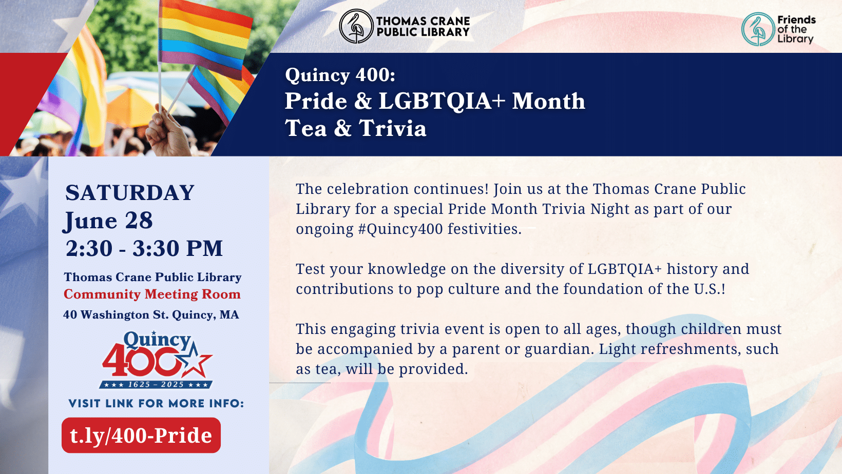 Quincy 400: Pride Month Tea & Trivia!