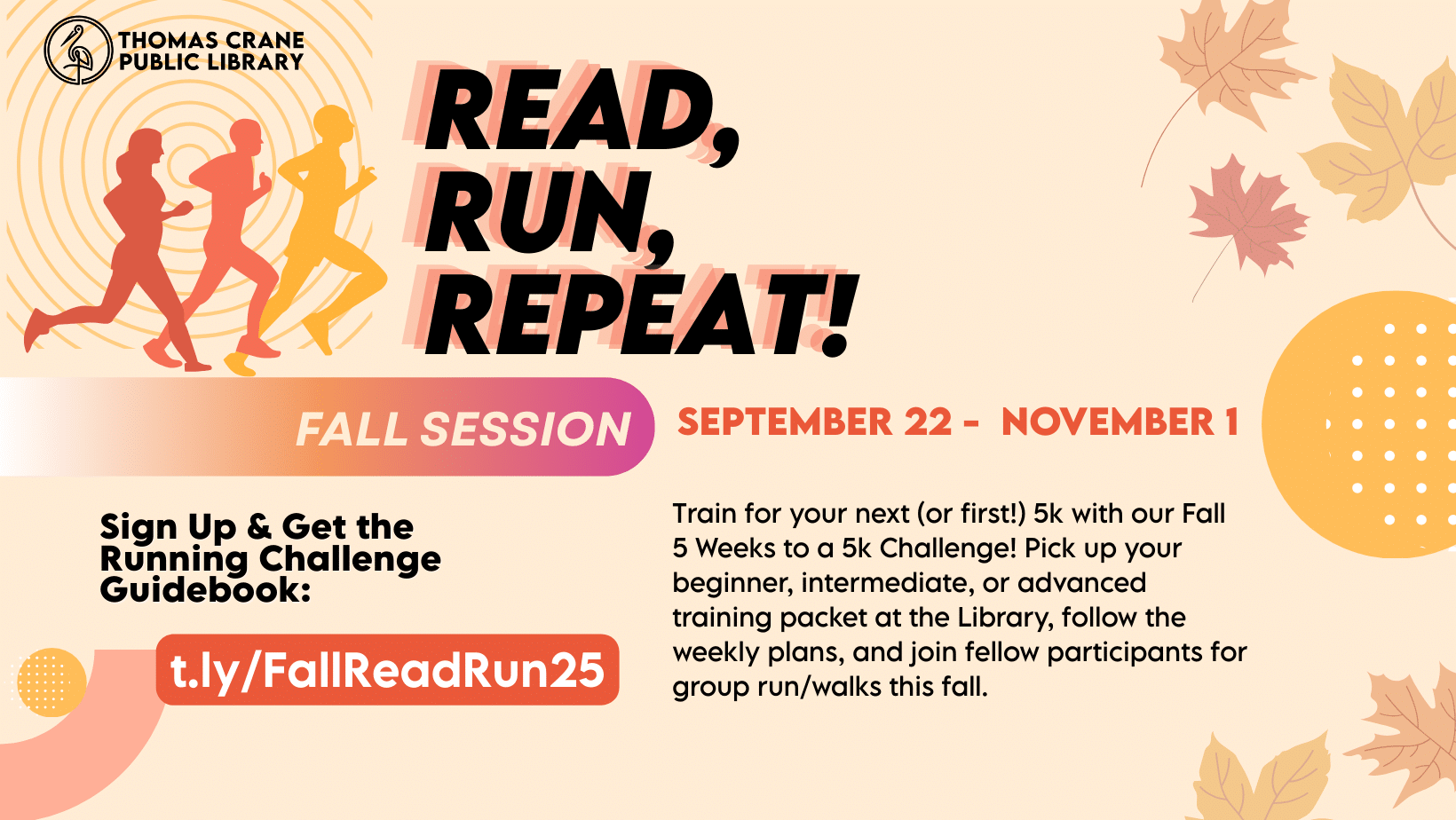 Read, Run, Repeat: Fall 2025