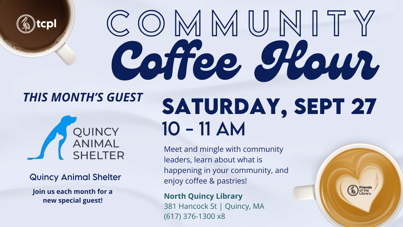 Community Coffee Hour with Quincy Animal Shelter!