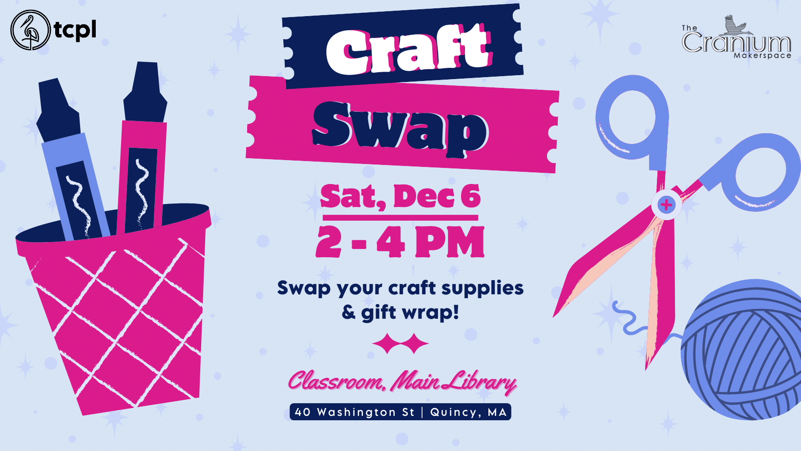 The Cranium: Craft Supply & Gift Wrap Swap Returns!